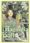 Image for Magnolia Ball: A Southern Novel
