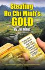 Image for Stealing Ho Chi Minh&#39;s Gold