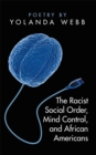 Image for Racist Social Order, Mind Control, and African Americans