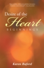 Image for Desire of the Heart: Beginnings