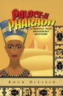 Image for Palace of the Pharaoh: A Marshall Mane Archaeology Adventure
