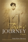 Image for Tasso&#39;S Journey: A Novel