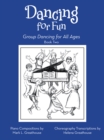Image for Dancing for Fun: Group Dancing for All Ages Book Two.
