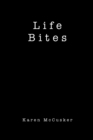 Image for Life Bites