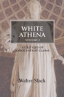 Image for White Athena: A Critique of Afrocentrist Claims Volume 2