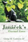 Image for Janacek&#39;s Eternal Love