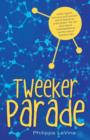 Image for Tweeker Parade