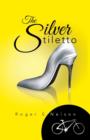 Image for The Silver Stiletto