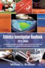 Image for Athletics Investigation Handbook (2015 Edition) : A Guide for Institutions and Involved Parties During the NCAA Enforcement Process