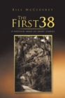 Image for First 38: A Shotgun Array of Short Stories