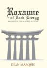 Image for Roxanne of Dark Energy : A Construct of Science Fiction