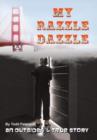 Image for My Razzle Dazzle