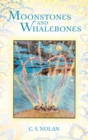 Image for Moonstones and Whalebones