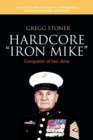 Image for Hardcore &quot;Iron Mike&quot;