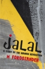 Image for Jalal: A Story of the Iranian Revolution