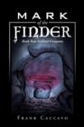 Image for Mark of the Finder : Book Two: Gallant Company