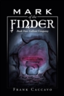 Image for Mark of the Finder: Book Two: Gallant Company