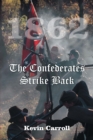 Image for 1862 The Confederates Strike Back