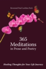 Image for 365 Meditations in Prose and Poetry: Healing Thoughts for Your Life Journey