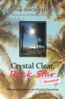 Image for Crystal Clear, Rock Star Revealed!