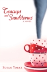 Image for Teacups and Sandstorms: A Novel