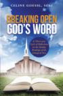 Image for Breaking Open God&#39;s Word : A Three-year Cycle of Reflections on the Sunday Readings of the Liturgical Year