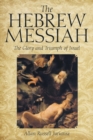 Image for The Hebrew Messiah