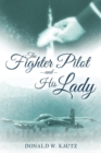 Image for The Fighter Pilot and His Lady