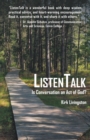 Image for Listentalk: Is Conversation an Act of God?