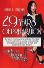 Image for 29 Years of Preparation: A Guide and Blueprint to Success