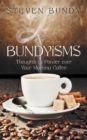 Image for Bundyisms: Thoughts to Ponder over Your Morning Coffee