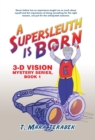 Image for A Supersleuth is Born