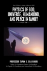 Image for Physics of God, Universe, Humankind, and Peace in Family