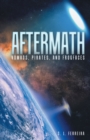 Image for Aftermath: Nomads, Pirates, and Frogfaces