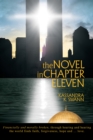 Image for Novel in Chapter Eleven: Financially and Morally Broken, Through Hearing and Hearing the World Finds Faith, Forgiveness, Hope and ... Love.