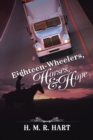 Image for Eighteen-Wheelers, Horses, and Hope