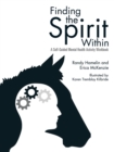 Image for Finding the Spirit Within : A Self-Guided Mental Health Activity Workbook