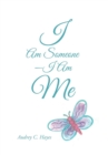 Image for I Am Someone-I Am Me