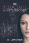 Image for Reluctant Whistleblower