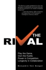 Image for Rival: Play the Game, Own the Hustle, Power in Competition, Longevity in Collaboration
