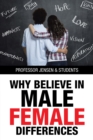 Image for Why Believe in Male/Female Differences