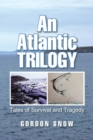Image for An Atlantic Trilogy