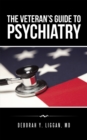 Image for Veteran&#39;S Guide to Psychiatry
