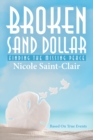 Image for Broken Sand Dollar: Finding the Missing Peace