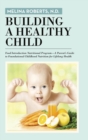 Image for Building a Healthy Child