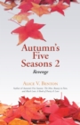 Image for Autumn&#39;S Five Seasons 2: Revenge