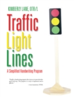 Image for Traffic Light Lines: A Simplified Handwriting Program