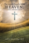 Image for The seven Angels from Heaven : the awareness
