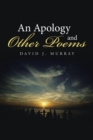 Image for An Apology and Other Poems