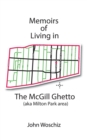 Image for Memoirs of Living in The McGill Ghetto